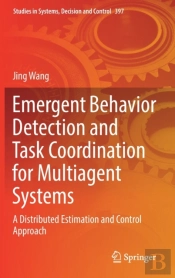 Emergent Behavior Detection And Task Coordination For Multiagent Systems