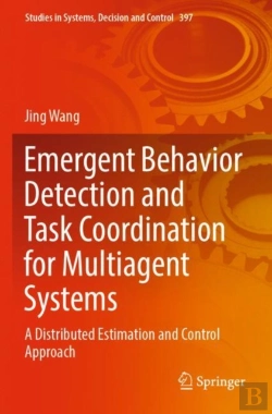 Bertrand.pt - Emergent Behavior Detection And Task Coordination For Multiagent Systems