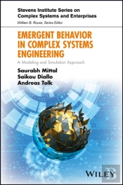 Emergent Behavior In Complex Systems Engineering