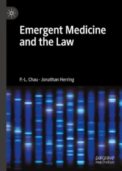 Emergent Medicine And The Law