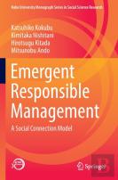 Emergent Responsible Management