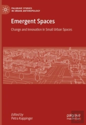 Emergent Spaces