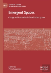Emergent Spaces