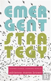 Emergent Strategy