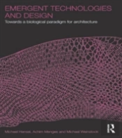 Emergent Technologies And Design