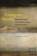Emergent Worlds