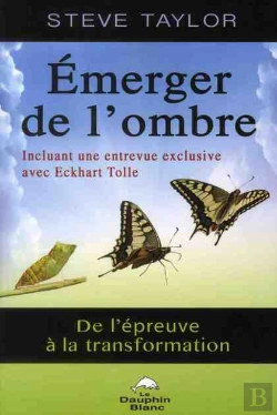 Bertrand.pt - Emerger De L'Ombre - De L'Epreuve A La Transformation