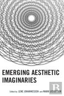Emerging Aesthetic Imaginaries