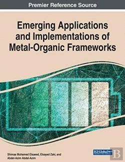 Bertrand.pt - Emerging Applications And Implementations Of Metal-Organic Frameworks