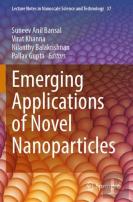 Emerging Applications Of Novel Nanoparticles