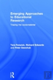 Emerging Approaches To Educational Research