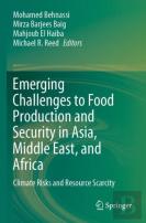 Emerging Challenges To Food Production And Security In Asia, Middle East, And Africa