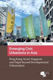 Emerging Civic Urbanisms In Asia
