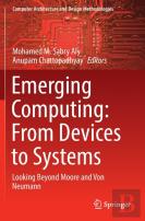 Emerging Computing: From Devices To Systems