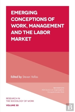 Bertrand.pt - Emerging Conceptions Of Work, Management And The Labor Market
