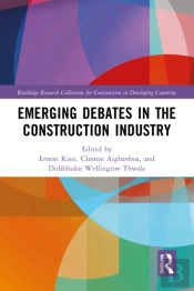 Emerging Debates In The Construction Industry