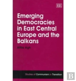 Bertrand.pt - Emerging Democracies In East Central Europe And The Balkans