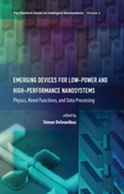Emerging Devices For Low-Power And High-Performance Nanosystems