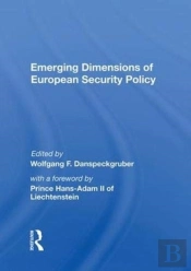 Emerging Dimensions Of European Security Policy