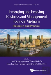 Emerging & Evolving Business & Management Issues In Vietnam