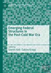 Emerging Federal Structures In The Post-Cold War Era