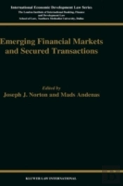 Emerging Financial Markets And Secured Transactions