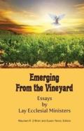 Emerging From The Vineyard
