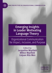 Emerging Insights In Leader Motivating Language Theory