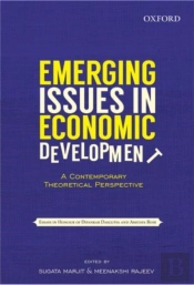 Emerging Issues In Economic Development: A Contemporary Theoretical Perspective