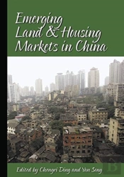 Emerging Land And Housing Markets In China