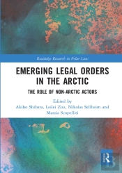 Emerging Legal Orders In The Arctic