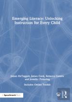 Emerging Literacy: Unlocking Instruction For Every Child