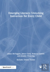 Emerging Literacy: Unlocking Instruction For Every Child