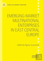 Emerging-Market Multinational Enterprises In East Central Europe