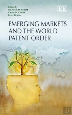 Bertrand.pt - Emerging Markets And The World Patent Order