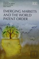Emerging Markets And The World Patent Order