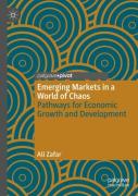 Emerging Markets In A World Of Chaos