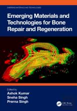 Emerging Materials And Technologies For Bone Repair And Regeneration