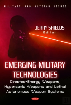 Bertrand.pt - Emerging Military Technologies: Directed-Energy Weapons, Hypersonic Weapons And Lethal Autonomous Weapon Systems