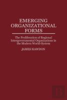 Emerging Organizational Forms
