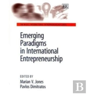 Emerging Paradigms In International Entrepreneurship