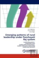 Emerging Patterns Of Rural Leadership Under Panchayati Raj System