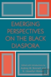 Emerging Perspectives On The Black Diaspora