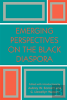 Emerging Perspectives On The Black Diaspora