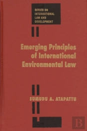Emerging Principles Of International Environmental Law