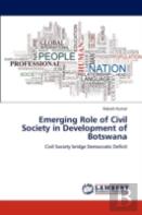 Emerging Role Of Civil Society In Development Of Botswana