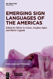 Emerging Sign Languages Of The Americas