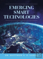 Emerging Smart Technologies