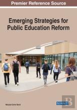 Emerging Strategies For Public Education Reform