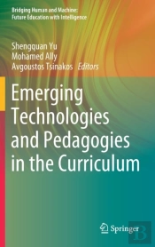 Emerging Technologies And Pedagogies In The Curriculum